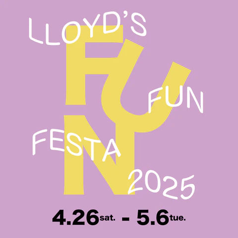 Golden Week 2025<br> -Lloyd’s Fun Festa-